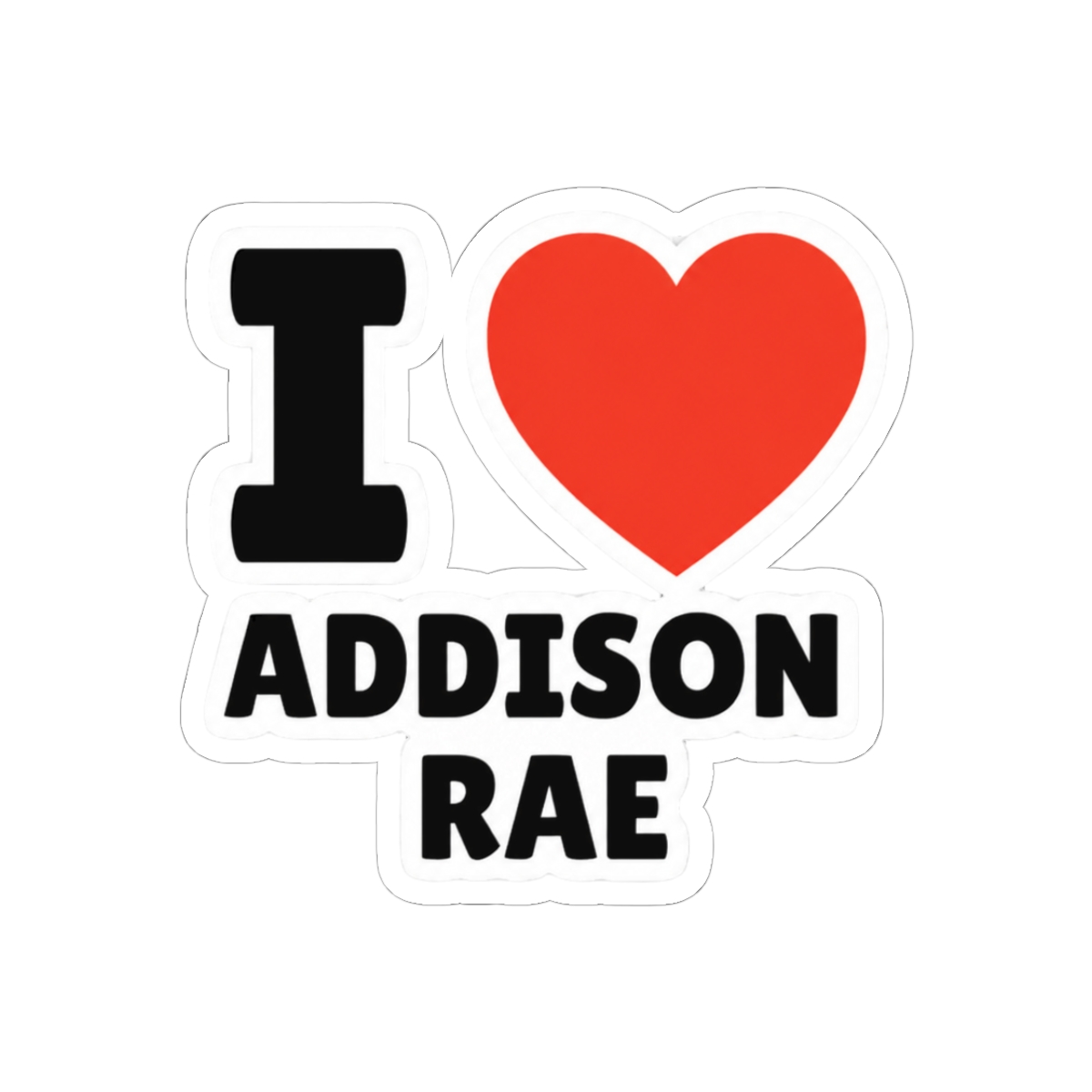 I Love Addison Rae Sticker | Cute Fandom Vinyl Decal