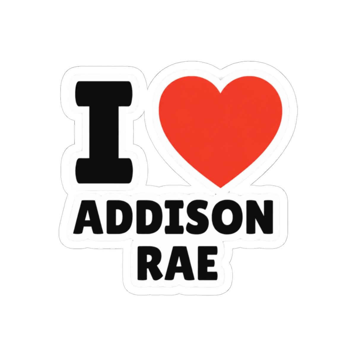 I Love Addison Rae Sticker | Cute Fandom Vinyl Decal